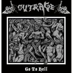 Outrage - Go to Hell  CD